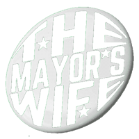 the mayor's wife badge